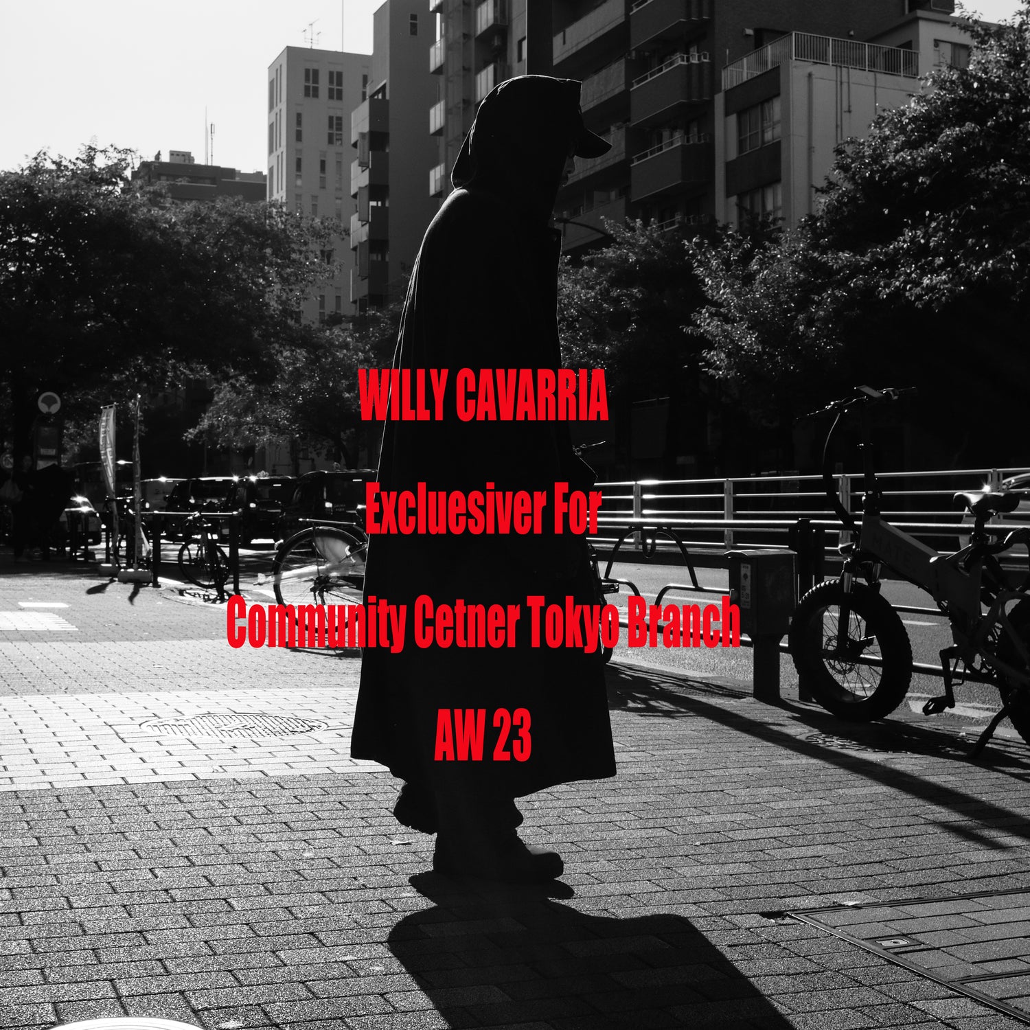 WILLY CHAVARRIA Exclusive For Community Center Tokyo Branch【Update】