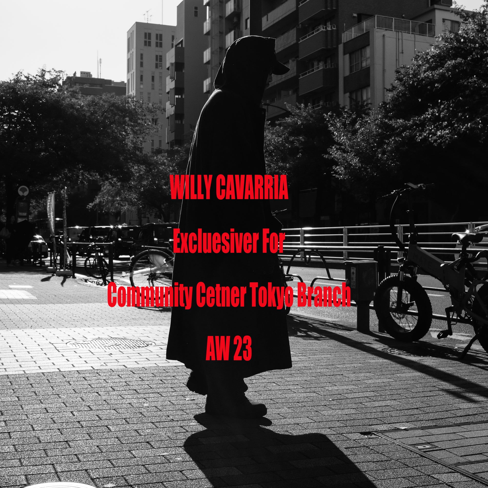 WILLY CHAVARRIA Exclusive For Community Center Tokyo Branch【Update】